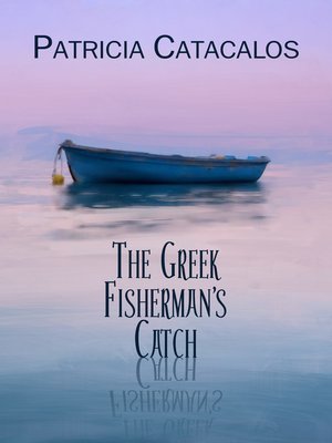 cover image of The Greek Fisherman's Catch